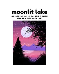 Amanda Mendoza Moonlit Lake Guided Painting Class